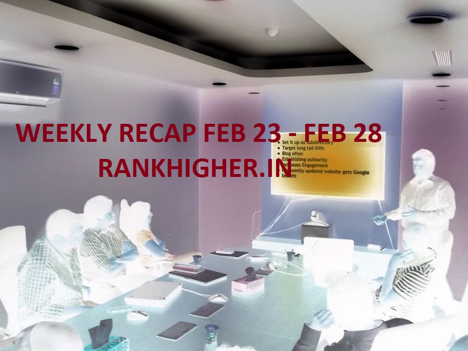 This Week at RankHigher - Feb 23 - Feb 28 Recap