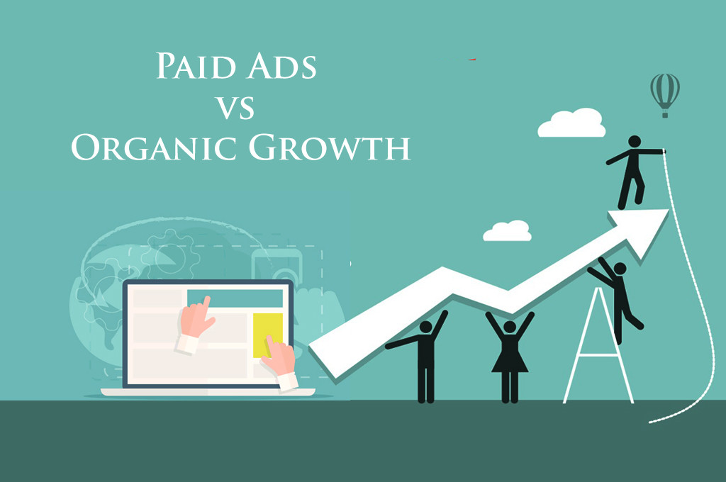 Should a Startup invest in Paid Ads or focus on Organic Growth
